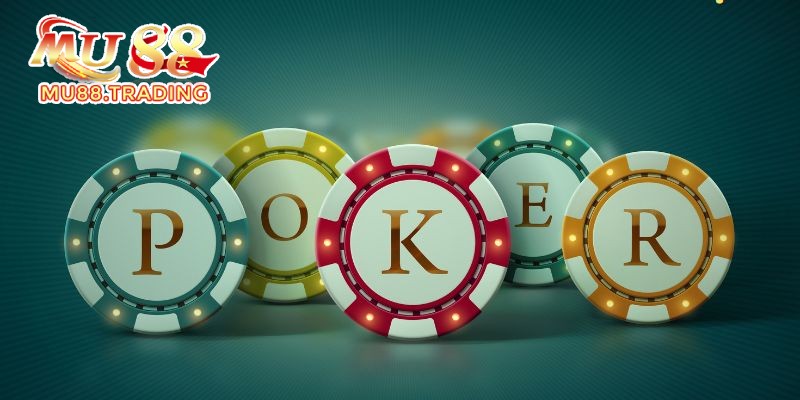 Poker là trò chơi ăn khách nhất tại casino Mu88